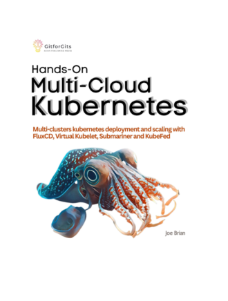 Hands on multi cloud kubernetes by Joe Brian